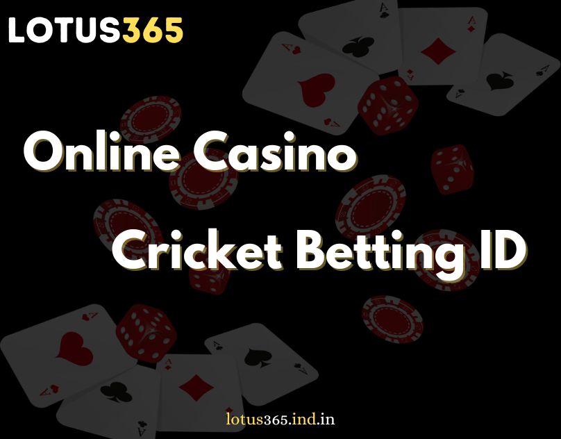  Unveiling the Excellence of Lotus365 Online Casino India Cricket&nbsp;ID